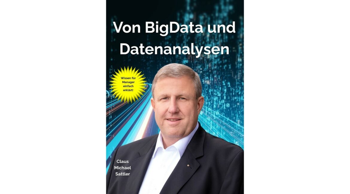 www.cmsattler.de - Buch: Von BigData und Datenanalysen - Wissen für Manager einfach erklärt!