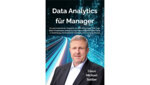 www.cmsattler.de - Buch:  Von BigData und Datenanalysen - Wissen für Manager einfach erklärt!